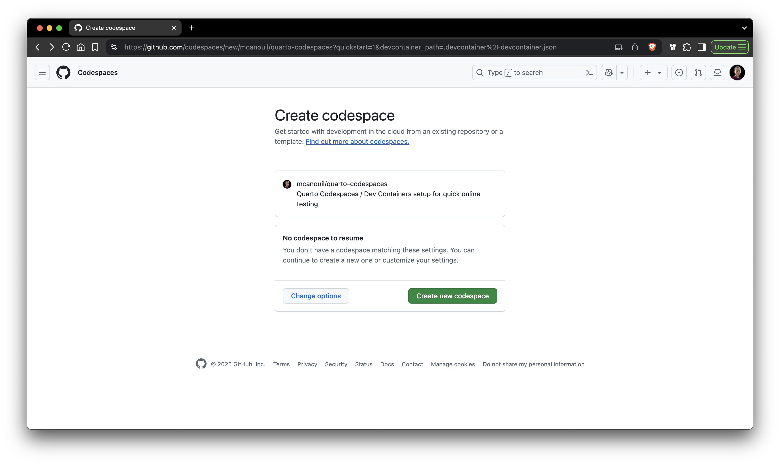 GitHub Codespaces interface showing the 'Create codespace' page. The page includes a section with the repository 'mcanouil/quarto-codespaces' and a message stating 'No codespace to resume'. There are two buttons: 'Change options' and 'Create new codespace'.